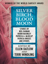Cover image for Silver Birch, Blood Moon